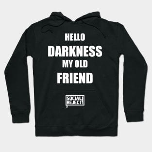 Hello Darkness (White) Hoodie